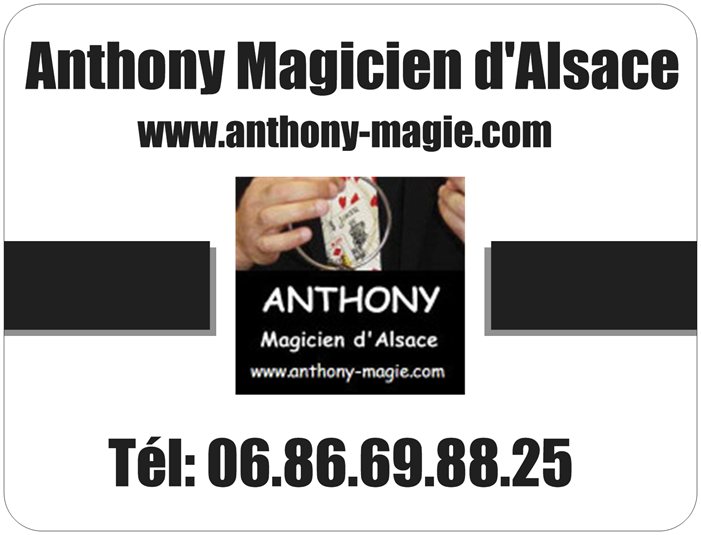 Anthony Magicien d'Alsace